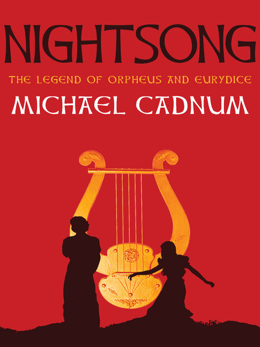 Title details for Nightsong by Michael Cadnum - Available